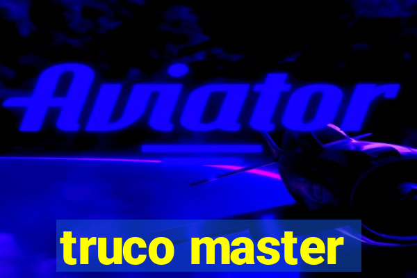 truco master